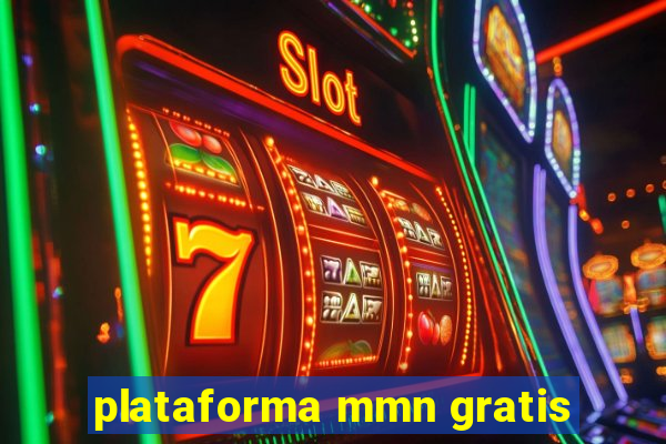 plataforma mmn gratis